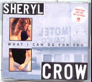 Sheryl Crow - What I Can Do For You CD 1