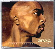 2Pac - Until The End Of Time