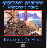 Anderson, Bruford, Wakeman, Howe - Brother Of Mine