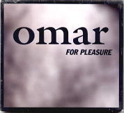 Omar - For Pleasure