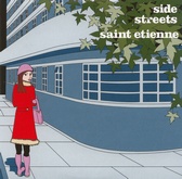 Saint Etienne - Side Streets