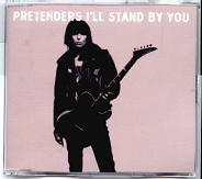 Pretenders - I'll Stand By You