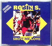 Robin S - Show Me Love