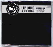 Lil Louis - Saved My Life