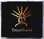 Titiyo - Flowers