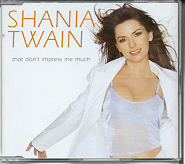 Shania Twain - That Don't Impress Me Much