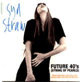 Syd Straw - Future 40's