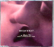 Heaven 17 - We Blame Love