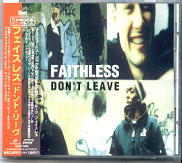 Faithless - Don't Leave