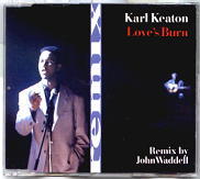 Karl Keaton - Love's Burn REMIX