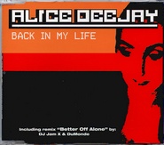 Alice Deejay - Back In My Life