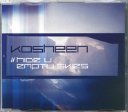 Kosheen - Empty Skies / Hide U
