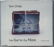 Toni Childs - I've Got To Go Now