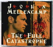 John Mellencamp - The Full Catastrophe