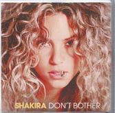 Shakira - Don't Bother
