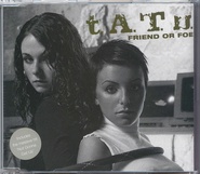 Tatu - Friend Or Foe CD1