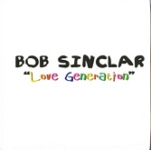 Bob Sinclar - Love Generation