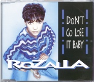 Rozalla - Don't Go Lose It Baby