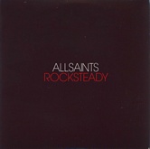 All Saints - Rock Steady