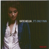 Katie Melua - It's Only Pain