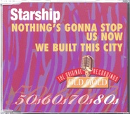 Starship - Nothing's Gonna Stop Us Now