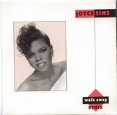 Joyce Sims - Walk Away Remix