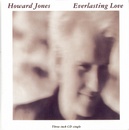 Howard Jones - Everlasting Love