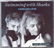Swimming With Sharks - Careless Love