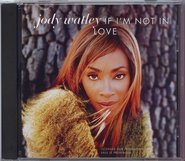 Jody Watley - If I'm Not In Love