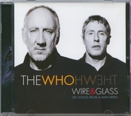 The Who - Wire & Glass