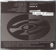 Cappella - U Got 2 Know Revisted