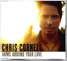 Chris Cornell - Arms Around Your Love