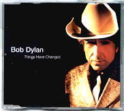 Bob Dylan - Things Have Changed