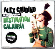 Alex Caudino Ft Crystal Waters - Destination Calabria CD2