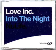 Love Inc - Into The Night