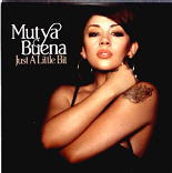 Mutya Buena - Just A Little Bit