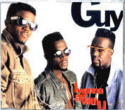 Guy - I Wanna Get With U