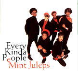 Mint Juleps - Every Kinda People