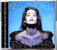 Bryan Ferry - Kiss And Tell