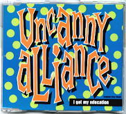 Uncanny Aliiance - I Got My Education