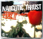 Narcotic Thrust - I Like It