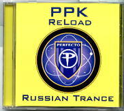 PPK - Reload / Russian Trance