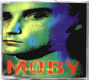 Moby - Next Is The E