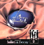 Act - Snobbery & Decay