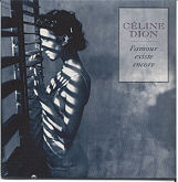 Celine Dion - L'Amour Existe Encore