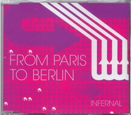 Infernal - From Paris To Berlin