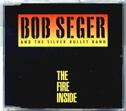 Bob Seger - The Fire Inside