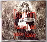 Sophie B Hawkins - Damn I Wish I Was Your Lover