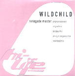 Wildchild - Renegade Master