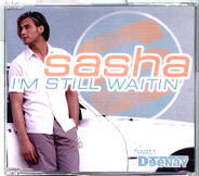 Sasha - I'm Still Waitin'